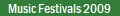 Music Festivals 2009